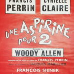 Affiche de la pièce "Une aspirine pour 2"