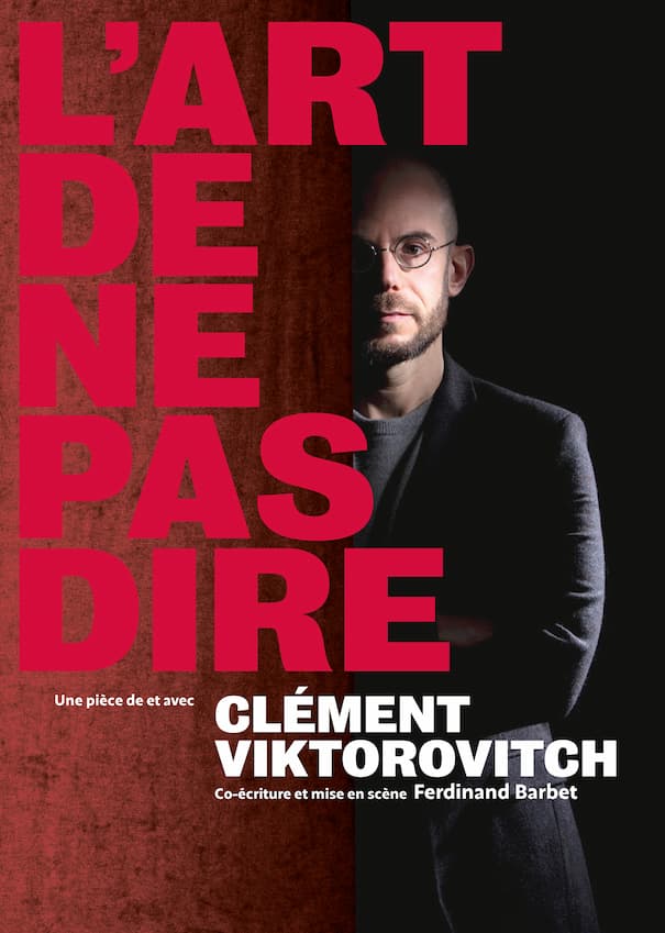 Affiche du spectacle "Clément Viktorovitch - L'art de ne pas dire"